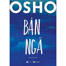   Osho: Bản Ngã