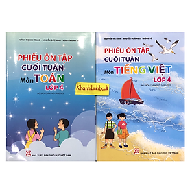Sách - Combo phiếu ôn tập cuối tuần môn Toán + tiếng việt lớp 4 ( chân trời sáng tạo )