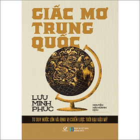 Giấc Mơ Trung Quốc - Tái bản
