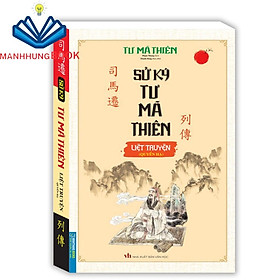Sách - Sử ký tư mã thiên liệt truyện (quyển hạ)