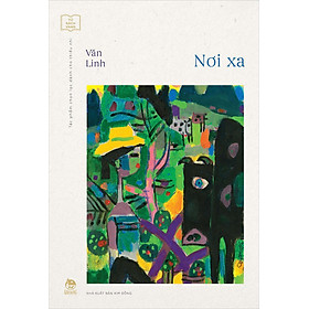 Kim Đồng - Nơi xa (Kỉ niệm 65 năm NXB Kim Đồng)