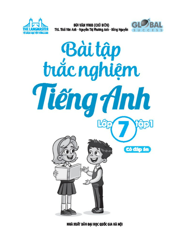 Sách - GLOBAL SUCCESS - Bài tập trắc nghiệm tiếng anh lớp 7 tập 1 ( có đáp án)
