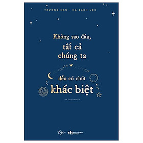 Không Sao Đâu, Tất Cả Chúng Ta Đều Có Chút Khác Biệt - Bản Quyền