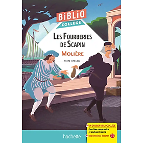 Sách tiểu thuyết kèm phân tích văn học tiếng Pháp: Bibliocollege - Les Fourberies De Scapin, Moliere