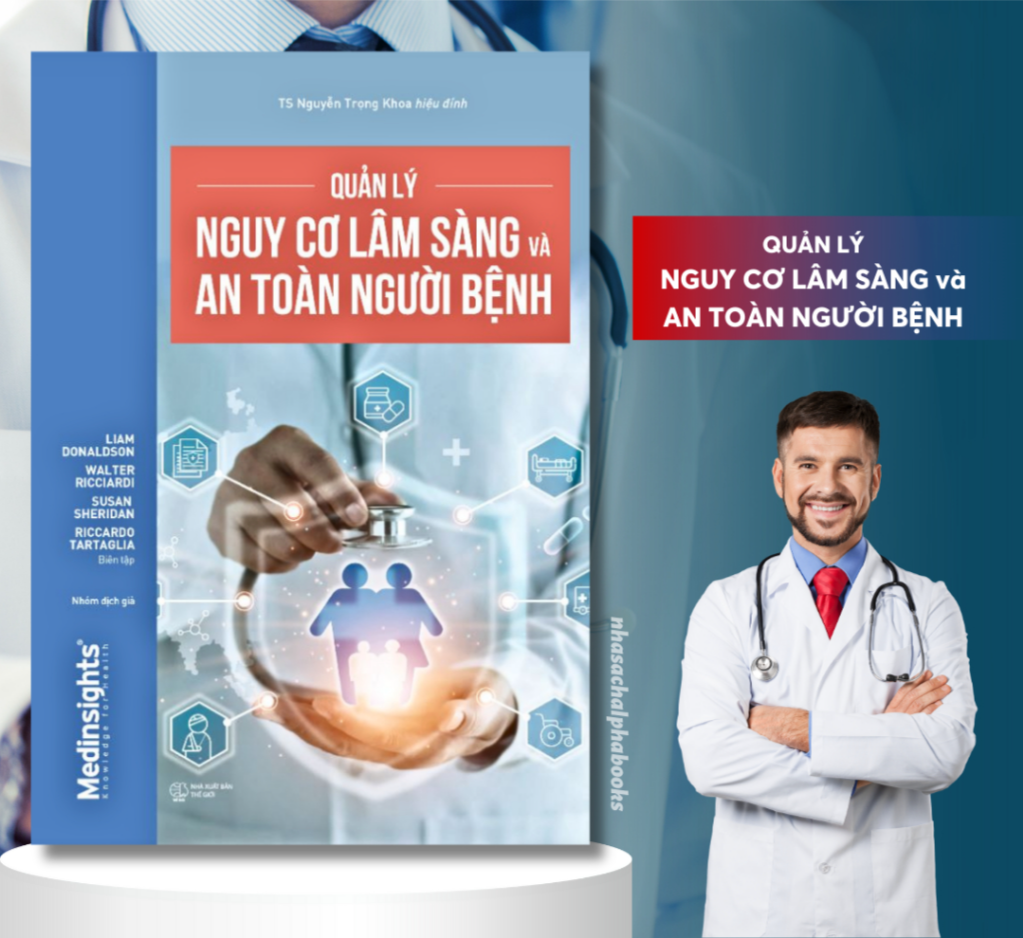Quản lý nguy cơ lâm sàng và An toàn người bệnh - Bản Quyền