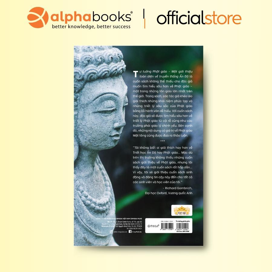 Sách - Tư Tưởng Phật Giáo - Một Giới Thiệu Toàn Diện Về Truyền Thống Ấn Độ - Alphabooks