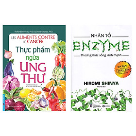 Combo 2 Cuốn Sách Sống Khỏe: Thực Phẩm Ngừa Ung Thư + Nhân Tố Enzyme - Phương Thức Sống Lành Mạnh (Tái Bản 2018) / Tặng Kèm Bookmark Happy Life