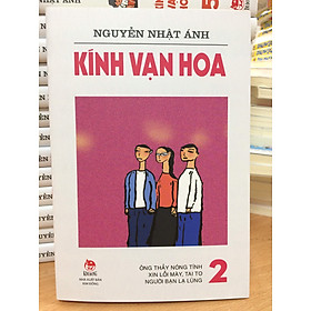 KÍNH VẠN HOA (PHIÊN BẢN MỚI) - TẬP 2