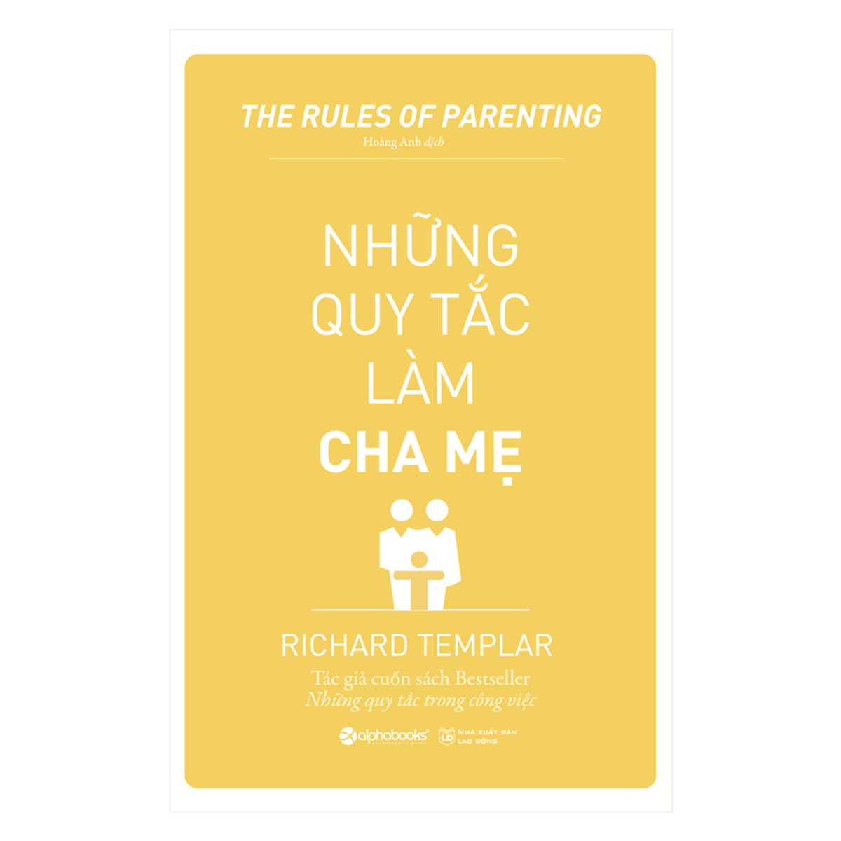 Combo 2 cuốn sách: Khơi Nguồn Tiềm Năng Con Trẻ + Những Quy Tắc Làm Cha Mẹ