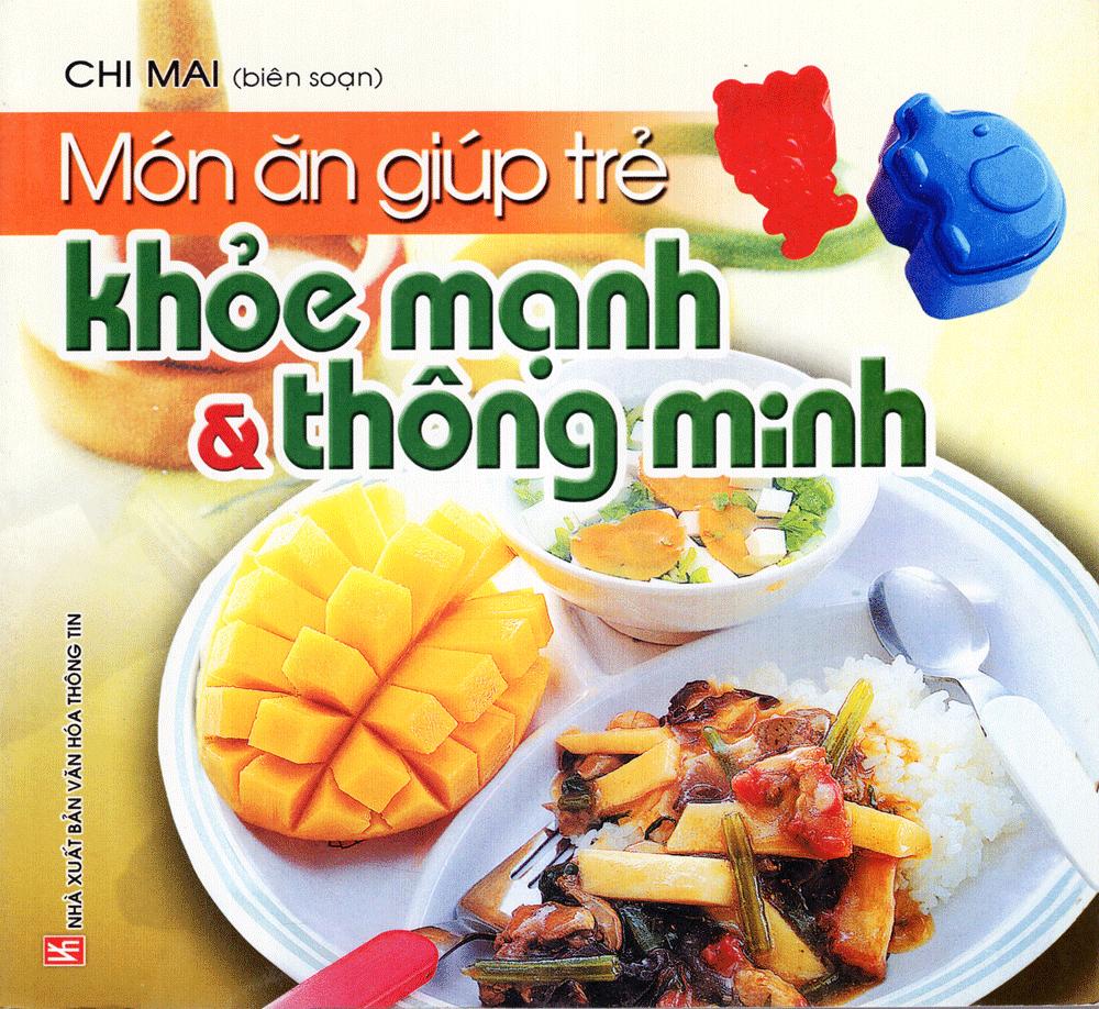 Món Ăn Giúp Trẻ Khỏe Mạnh Và Thông Minh