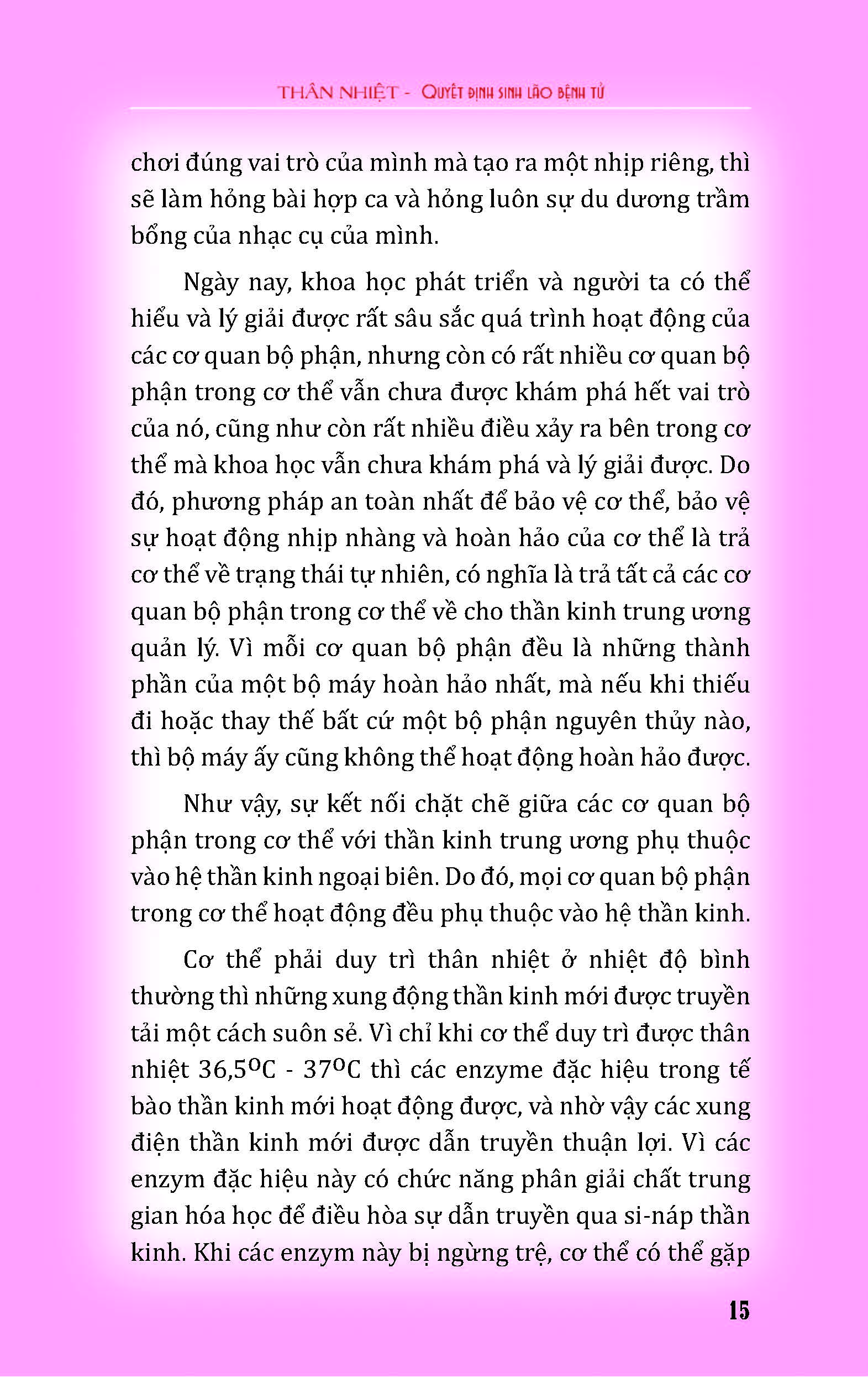 Thân Nhiệt Quyết Định Sinh, Lão, Bệnh, Tử (Khi bạn đau bệnh hãy thử Đo Thân Nhiệt; Phía sau bệnh tật của bạn là Chứng Hạ Thân Nhiệt; Chỉ cần Kiểm Soát Được Thân Nhiệt thì có thể kiểm soát được bệnh tật)