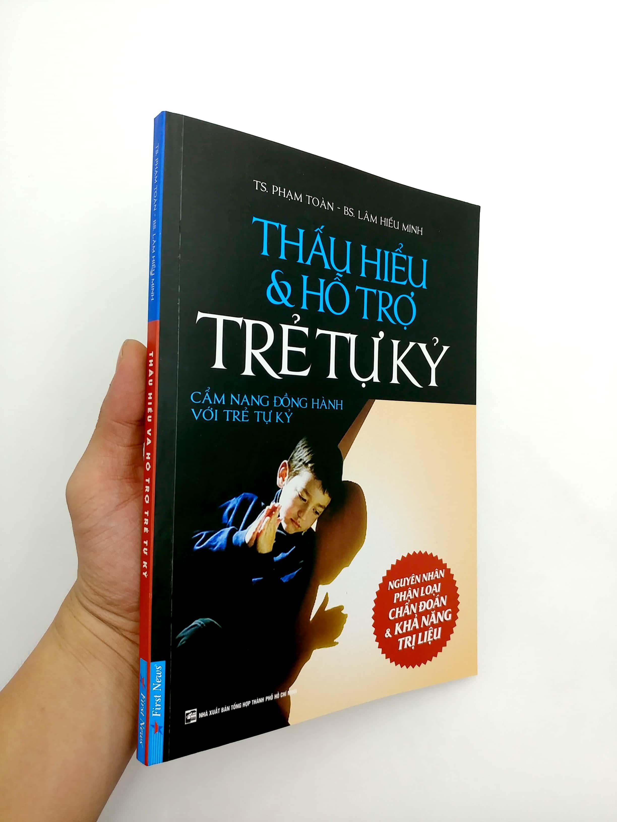 Thấu Hiểu Và Hỗ Trợ Trẻ Tự Kỷ (Tái Bản)