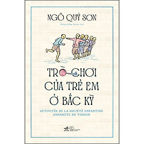 Trò Chơi Của Trẻ Em Ở Bắc Kỳ