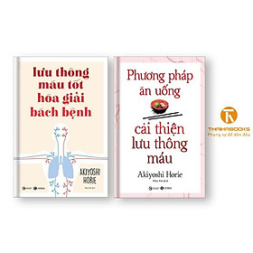 Combo Phương pháp cải thiện lưu thông máu tốt