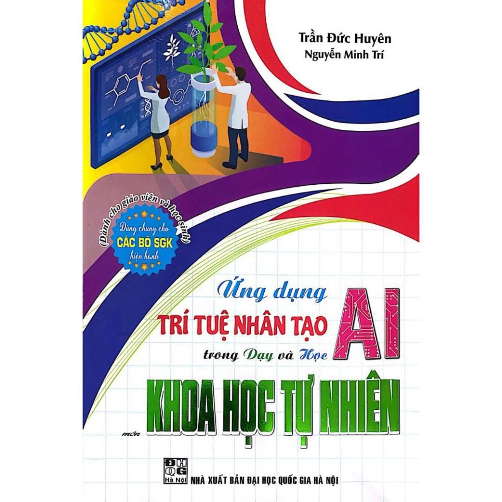 Sách Ứng dụng trí tuệ nhân tạo AI trong dạy và học (Dành cho giáo viên và học sinh) - HA