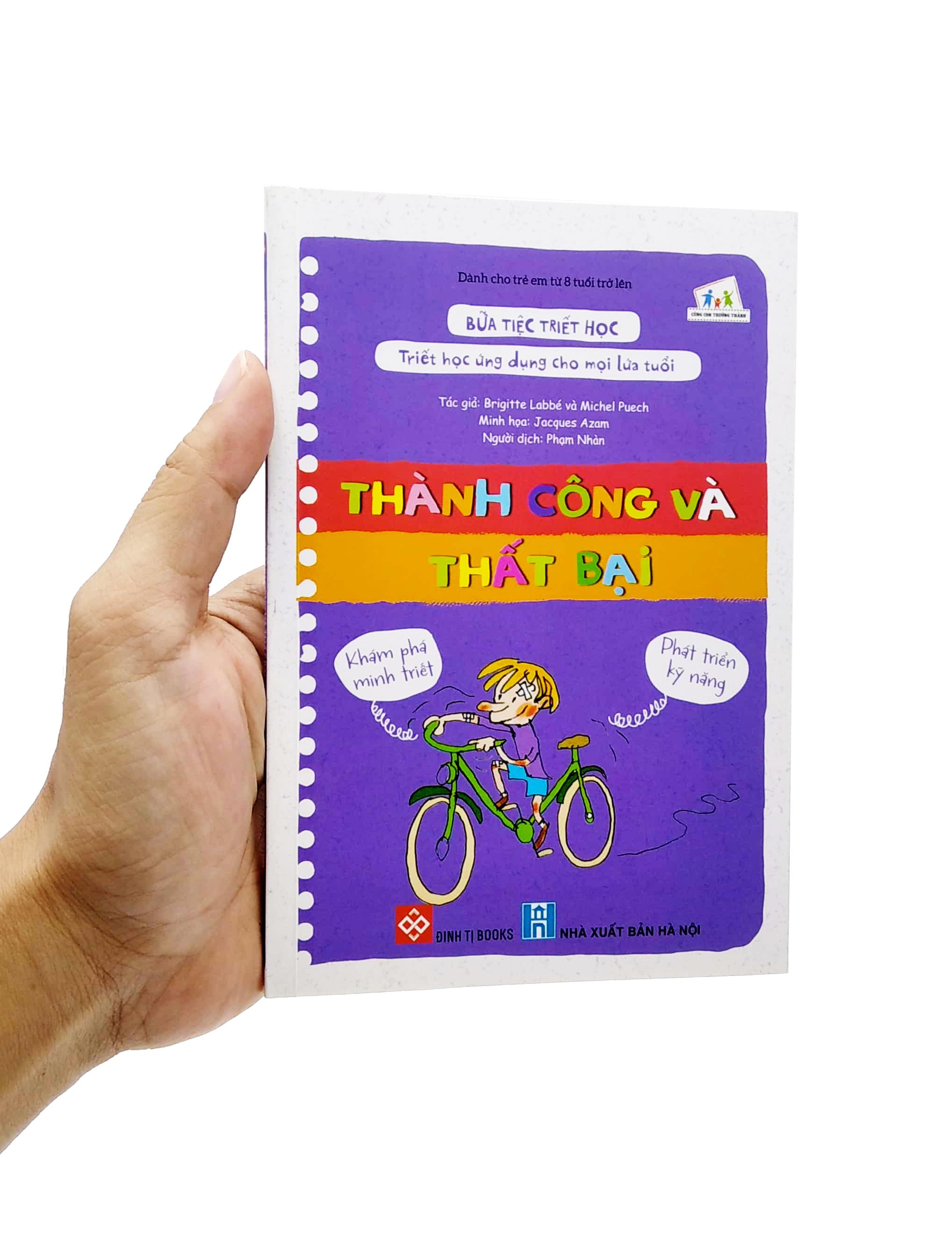 Bữa Tiệc Triết Học - Triết Học Ứng Dụng Cho Mọi Lứa Tuổi - Thành Công Và Thất Bại