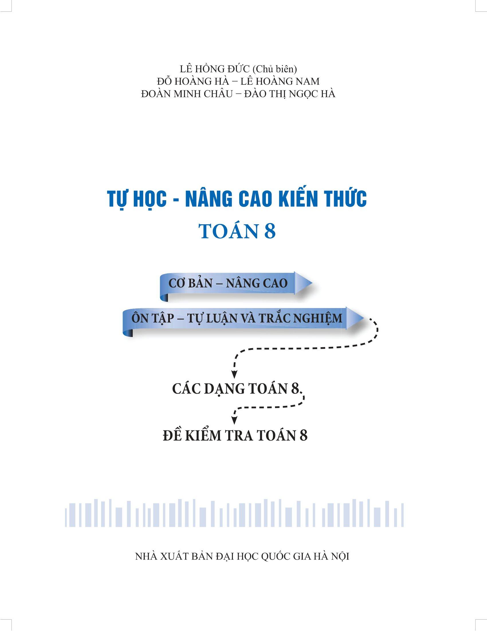 Tự Học Nâng Cao Kiến Thức Toán 8 (Tái Bản 2022)