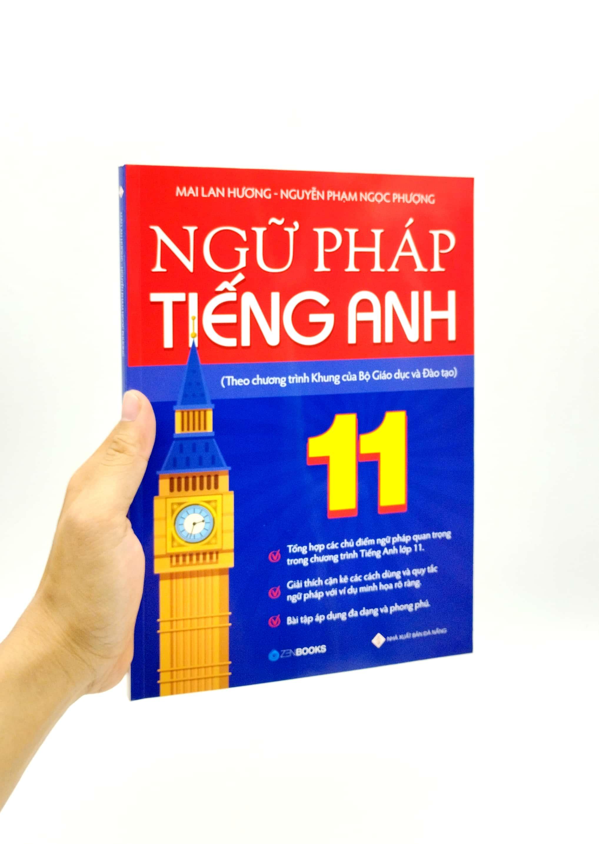 Ngữ Pháp Tiếng Anh Lớp 11 (Theo Chương Trình Khung Của Bộ Giáo Dục Và Đào Tạo)