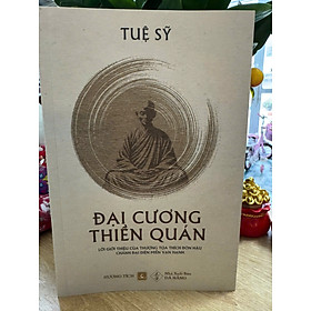 Sách - Đại Cương Thiền Quán - HT Tuệ Sỹ