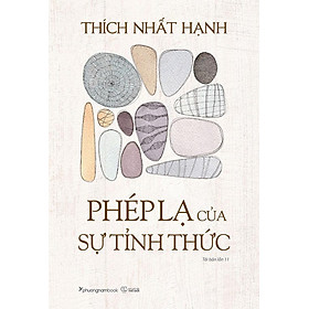 Phép Lạ Của Sự Tỉnh Thức (Tái bản năm 2024)
