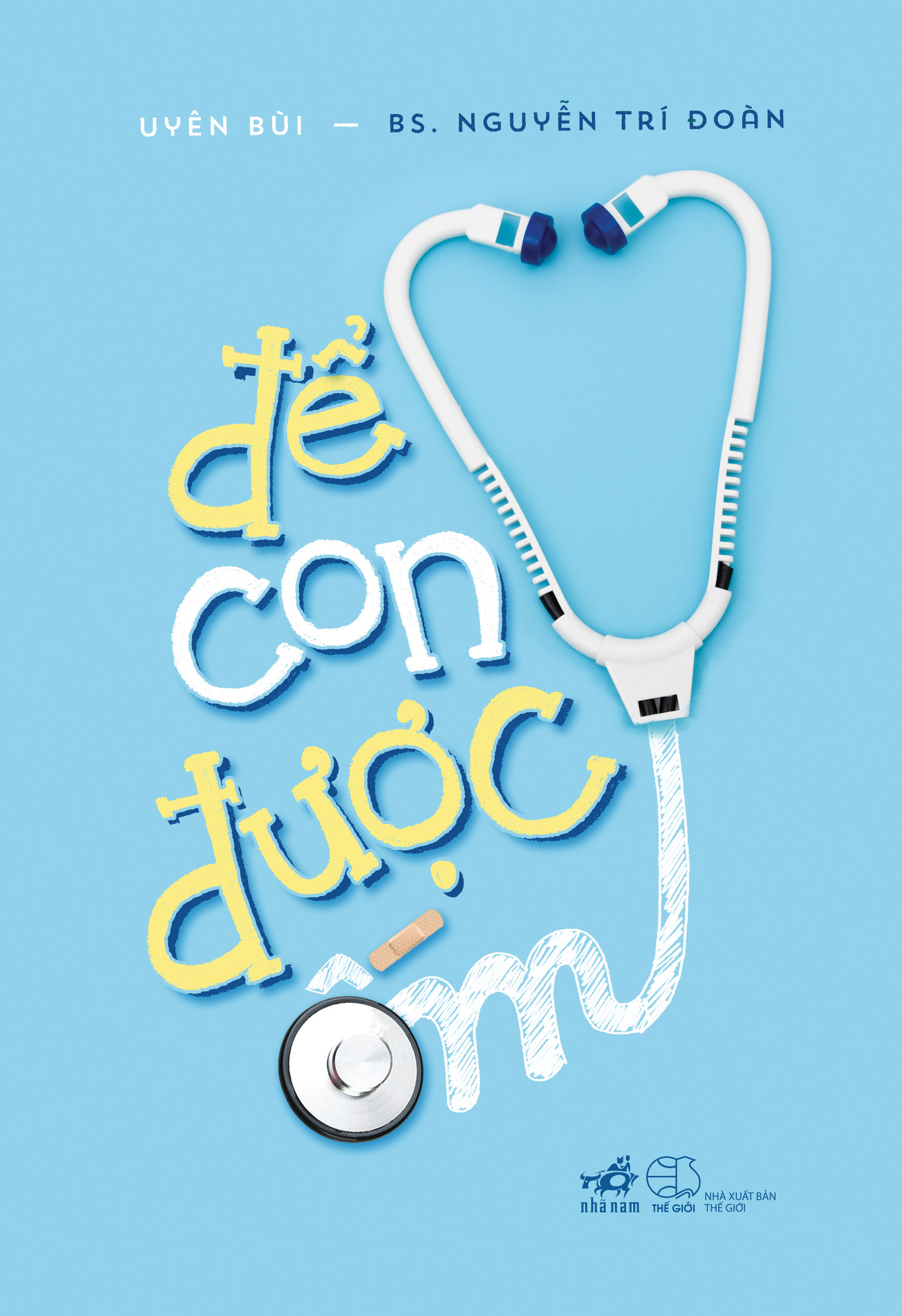 Để Con Được Ốm (Tái Bản 2018)