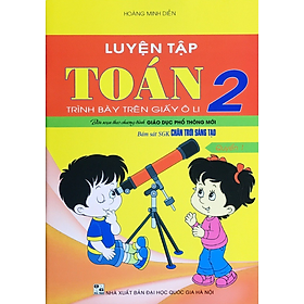 Sách – Luyện tập Toán 2 Quyển 1 - Chân Trời sáng tạo