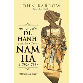 Một Chuyến Du Hành Đến Xứ Nam Hà (1792-1793)