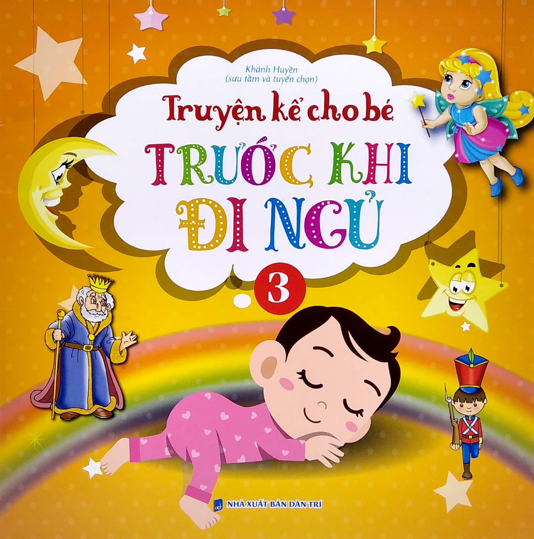 Truyện Kể Cho Bé Trước Khi Đi Ngủ - Quyển 3