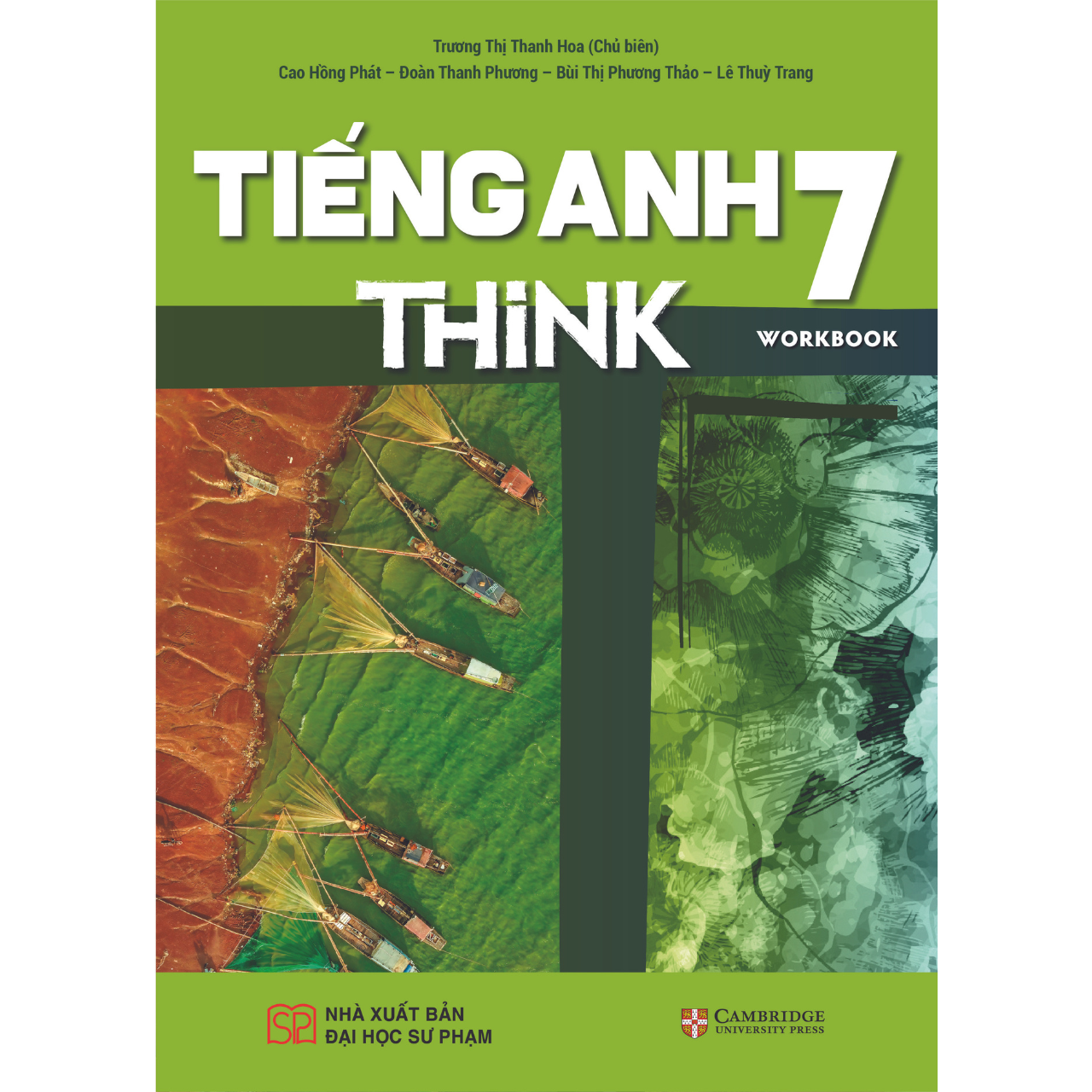 Sách Giáo Khoa Tiếng Anh 7 THiNK (Sách Bài Tập)