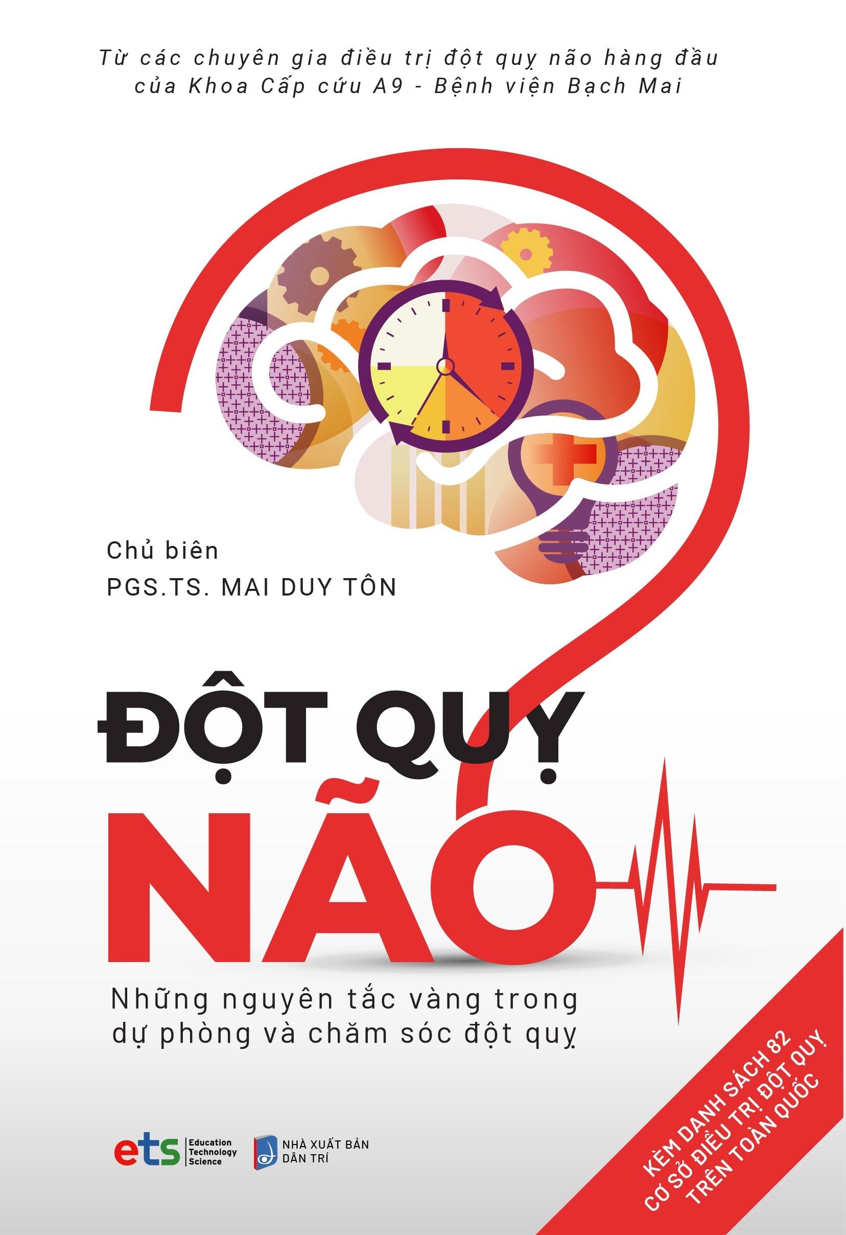 Đột Quỵ Não – Những Nguyên Tắc Vàng Trong Dự Phòng Và Chăm Sóc Đột Quỵ