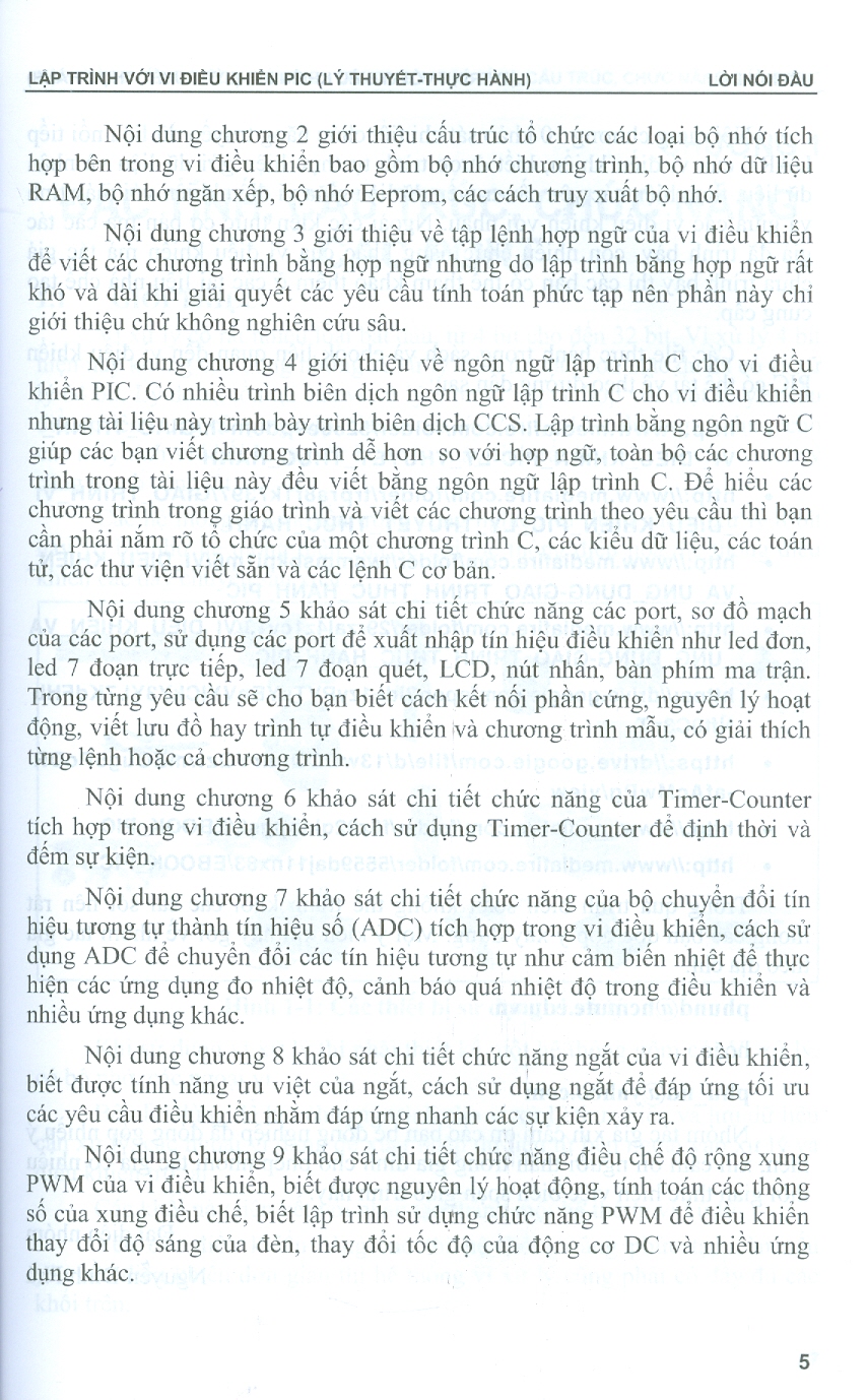 Lập Trình Với Vi Điều Khiển PIC (Lý Thuyết - Thực Hành) (Tài liệu dùng cho các trường Đại học, Cao đẳng chuyên ngành Điện - Điện tử - Cơ điện tử - Viễn thông - Tự động điều khiển - Kỹ thuật máy tính)
