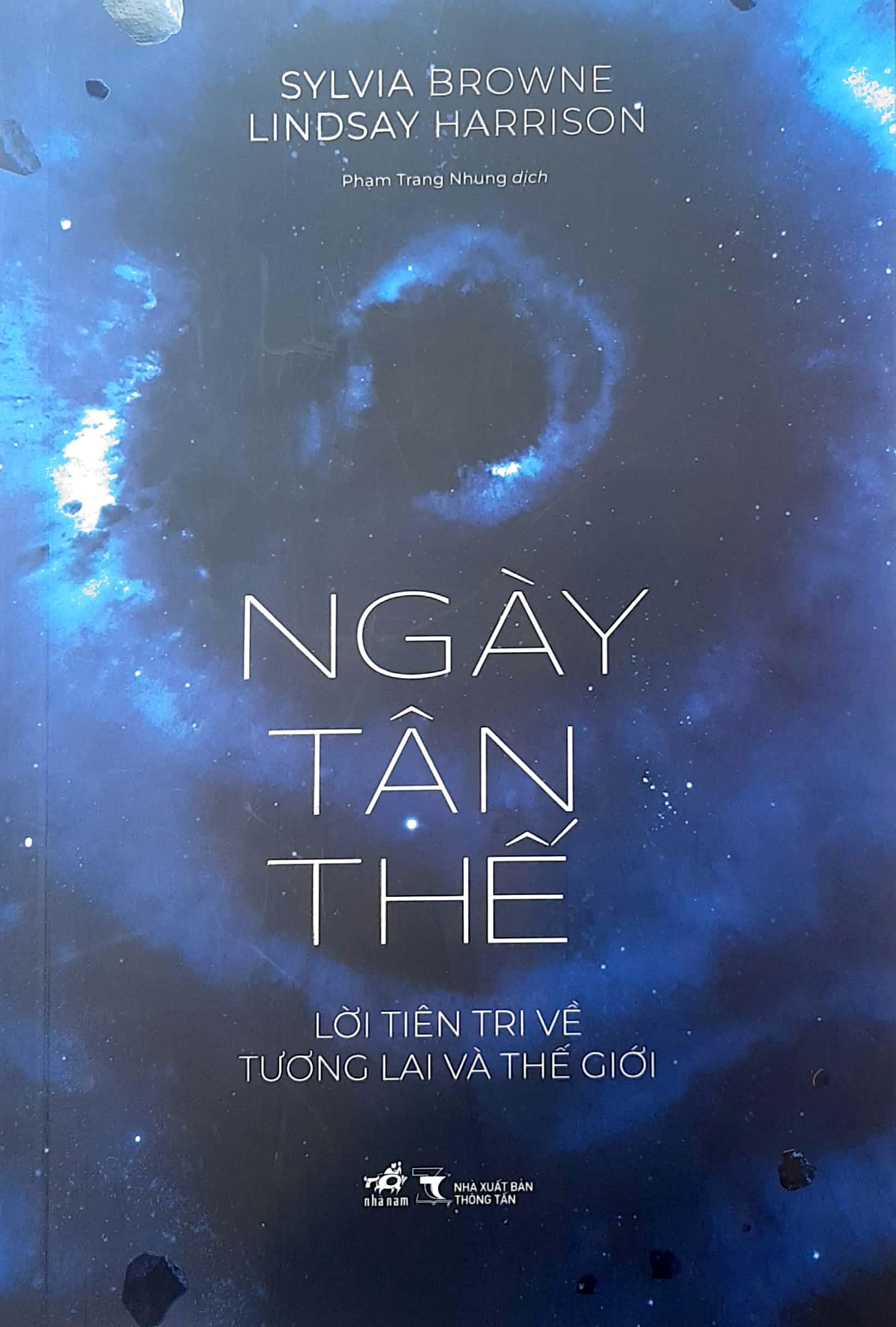 Ngày Tận Thế - Lời Tiên Tri Về Tương Lai Và Thế Giới