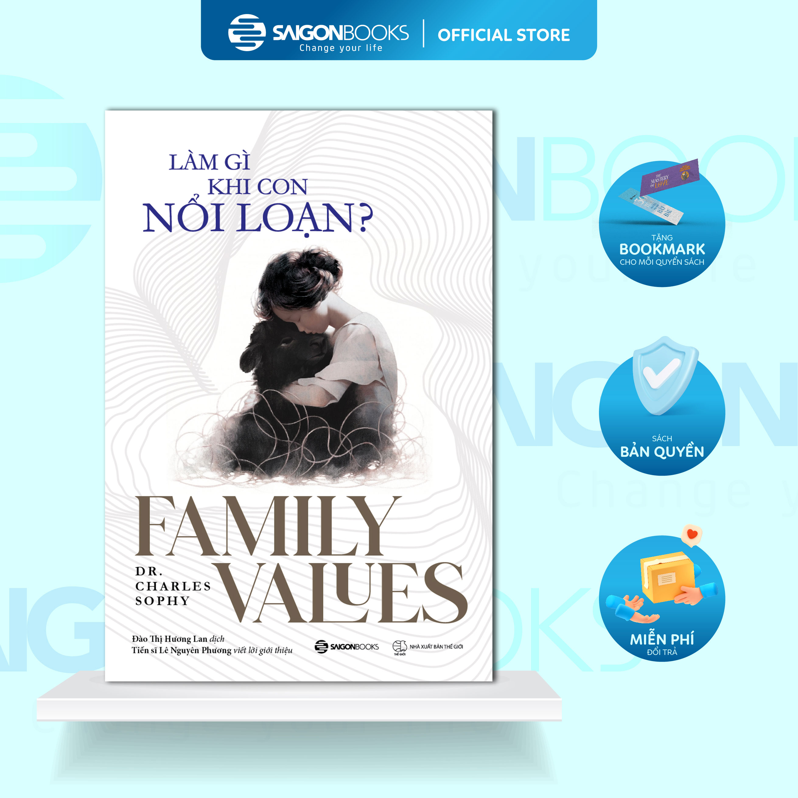 Combo Sách - Làm Gì Khi Con Nổi Loạn + Bảo Vệ Trẻ Trước Chấn Thương Tâm Lý