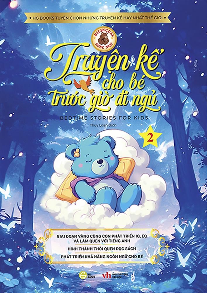 Truyện Kể Cho Bé Trước Giờ Đi Ngủ - Bedtime Stories For Kids - Song Ngữ Việt-Anh - Quyển 2