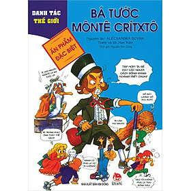 Danh tác thế giới - Bá tước Monte critxto