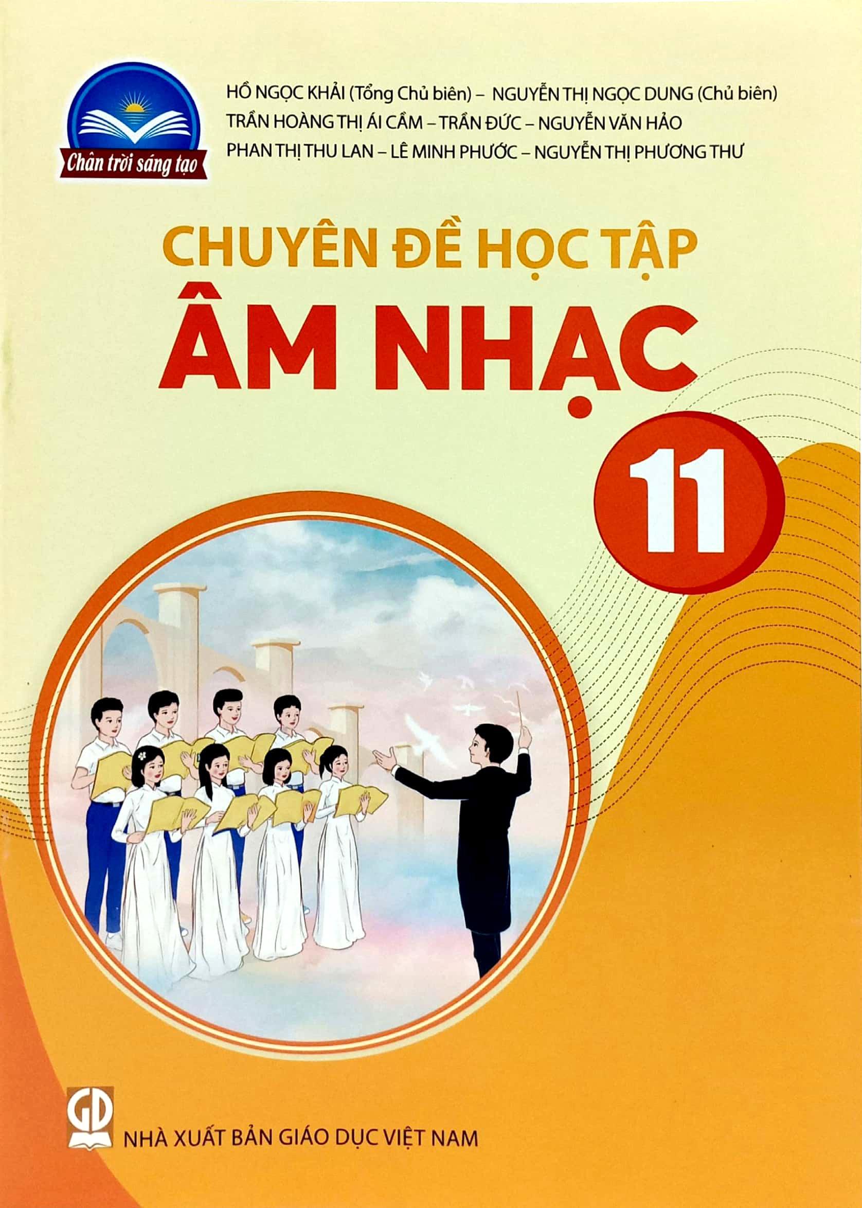 Chuyên Đề Học Tập Âm Nhạc 11 (Chân Trời Sáng Tạo) (2023)