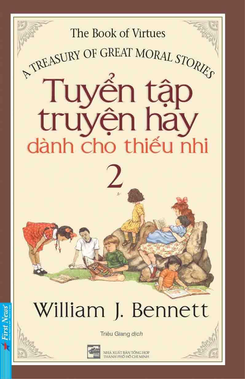 Tuyển Tập Truyện Hay Dành Cho Thiếu Nhi 2 (Tái Bản)