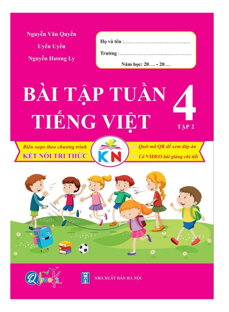 Sách - Bài Tập Tuần Tiếng Việt 4 - Tập 2 (Kết Nối Tri Thức Với Cuộc Sống)