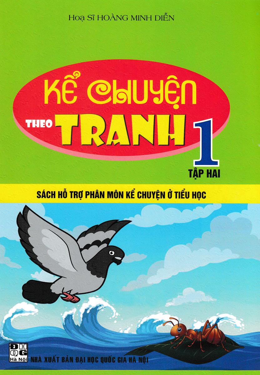 Kể Chuyện Theo Tranh 1 - Tập 2