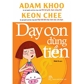 Dạy Con Dùng Tiền