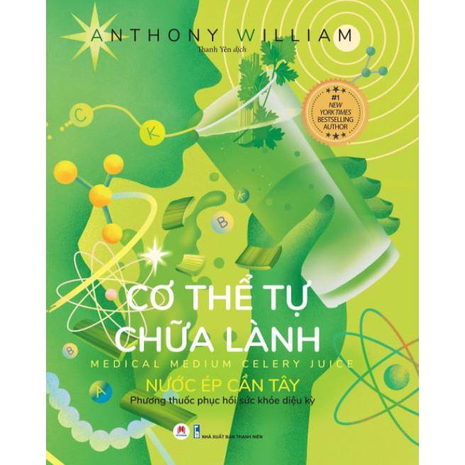 Combo 2 Cuốn Cơ Thể Tự Chữa Lành (Nước Ép Cần Tây + Thực Phẩm Thay Đổi Cuộc Sống)