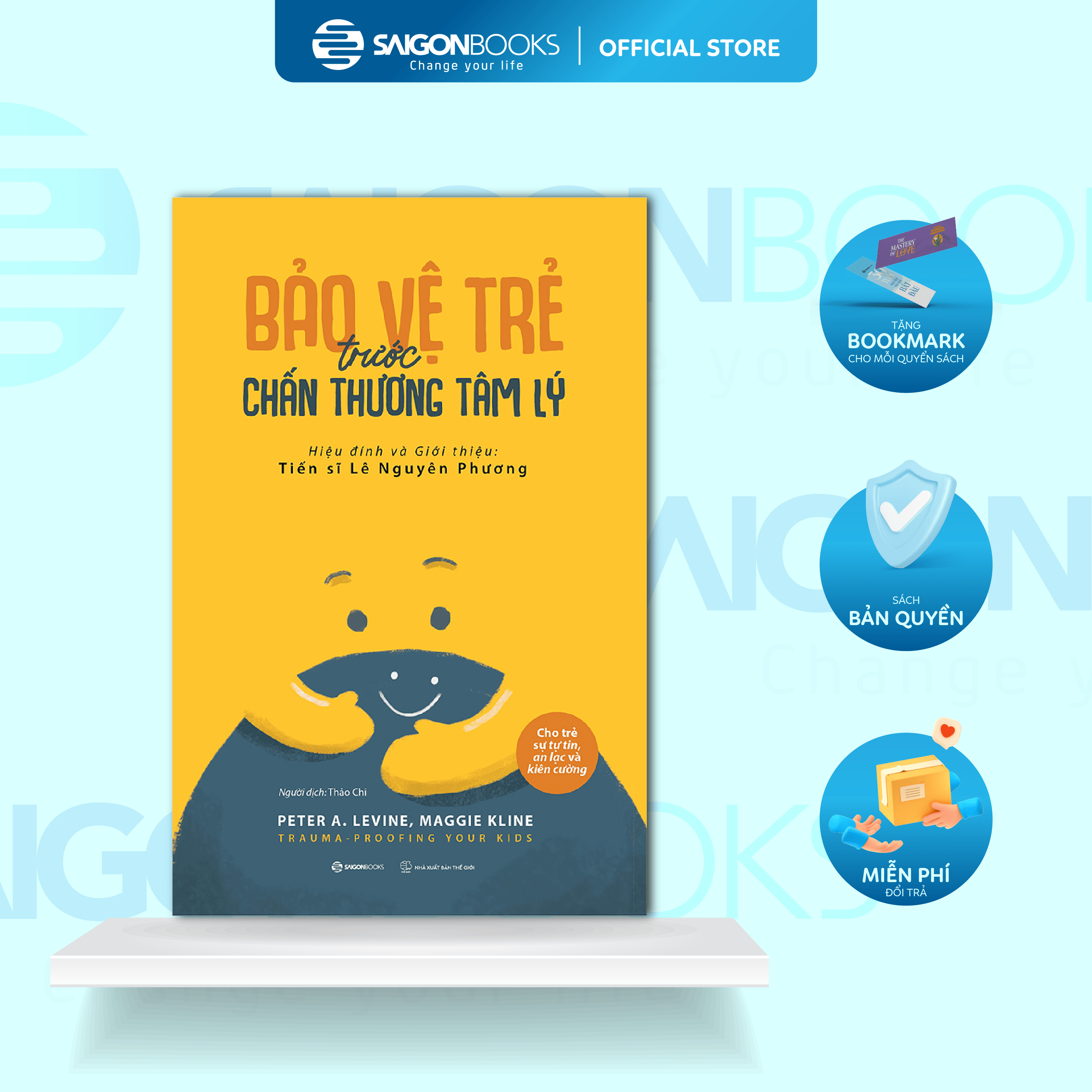 Combo Sách - Làm Gì Khi Con Nổi Loạn + Bảo Vệ Trẻ Trước Chấn Thương Tâm Lý