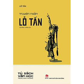 Kim Đồng - Truyện ngắn Lỗ Tấn