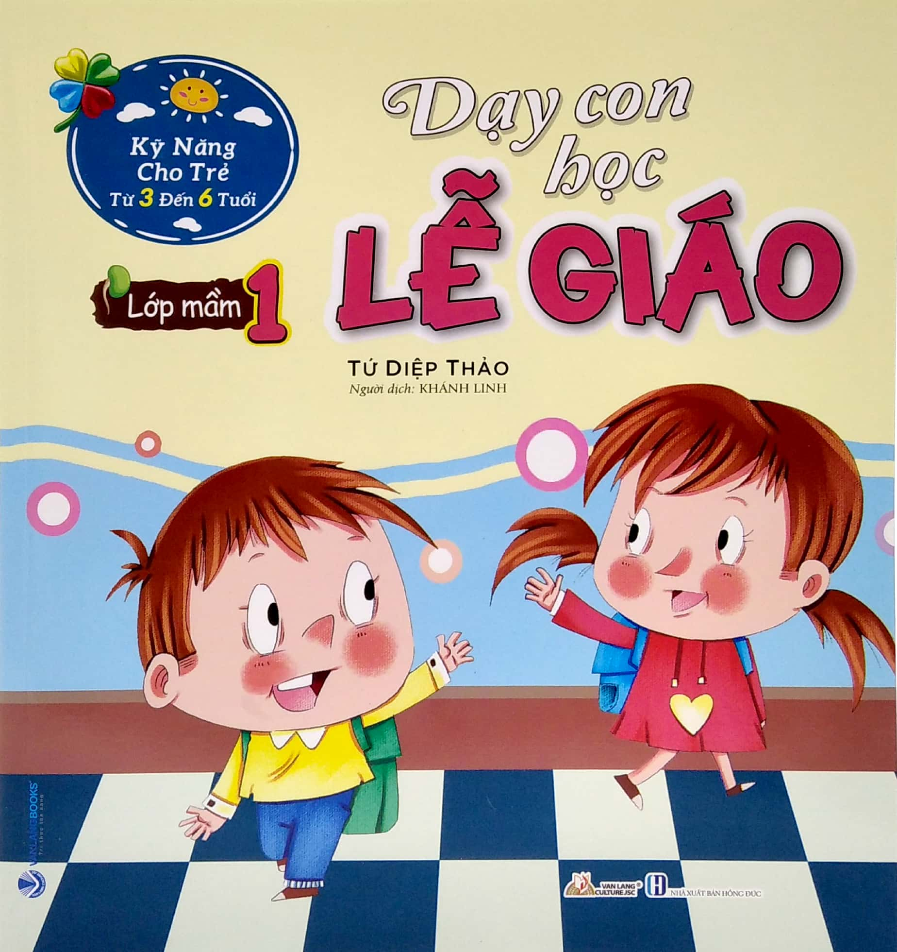 Combo Dạy Con Học Lễ Giáo - 6 Cuốn - Tứ Diệp Thảo - Tái Bản - Vanlangbooks