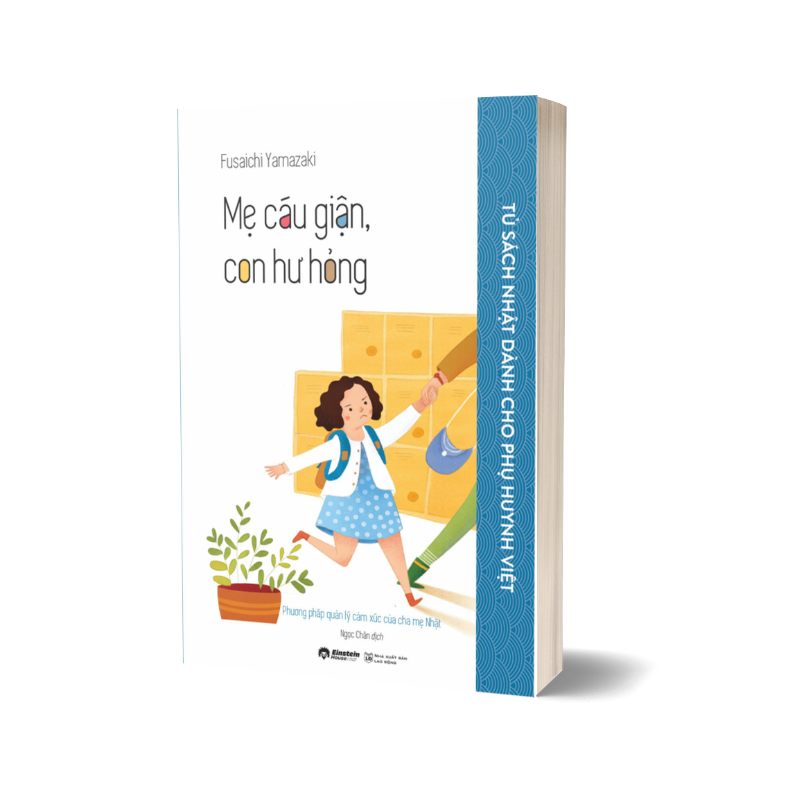 Mẹ Cáu Giận, Con Hư Hỏng