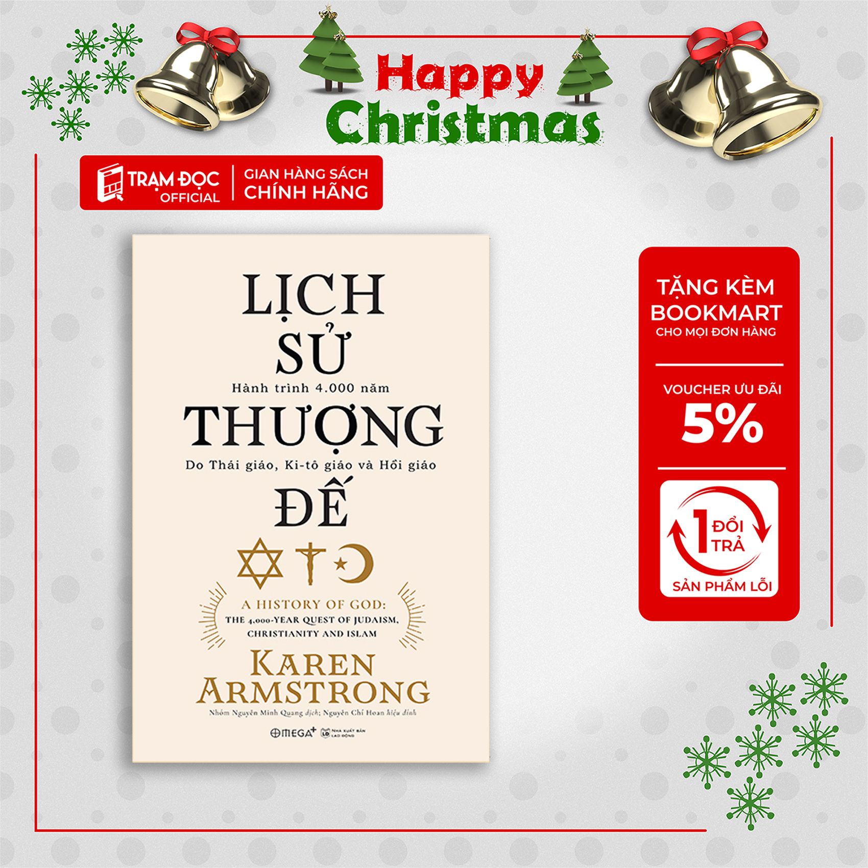 Trạm Đọc | Lịch Sử Thượng Đế : Hành Trình 4000 Năm Do Thái Giáo, Ki-tô Giáo và Hồi Giáo