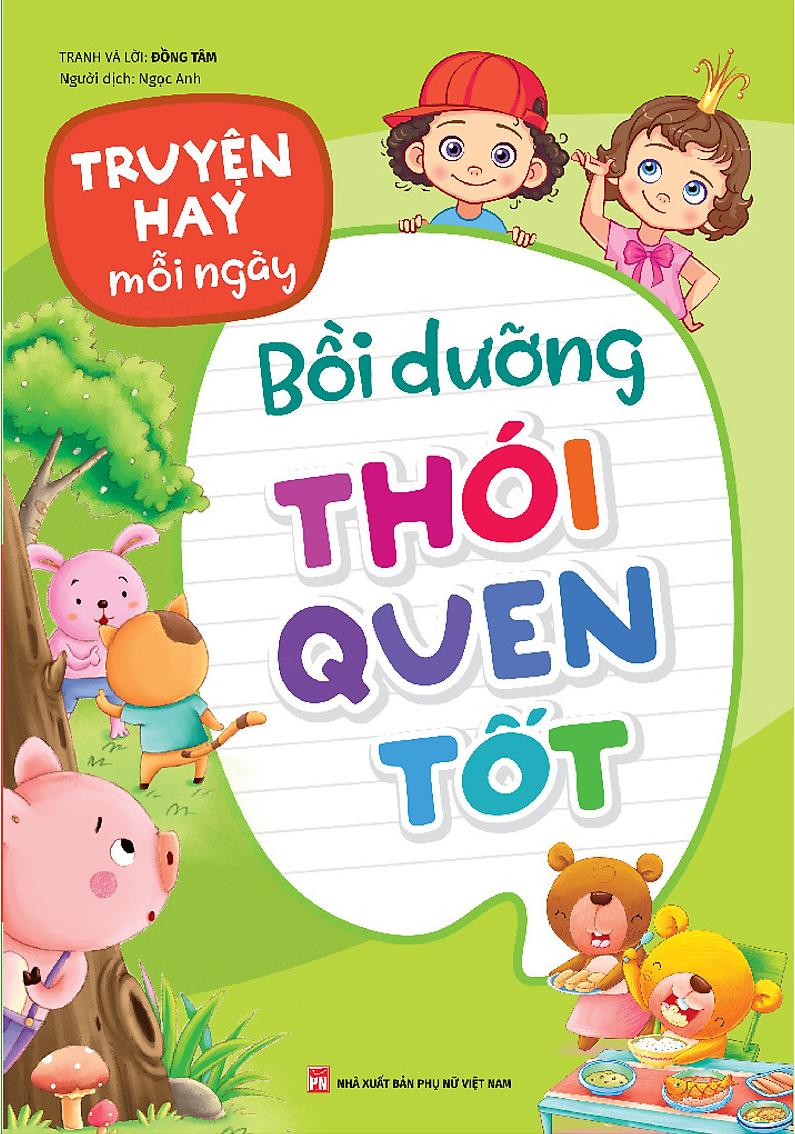 Truyện Hay Mỗi Ngày - Bồi Dưỡng Thói Quen Tốt