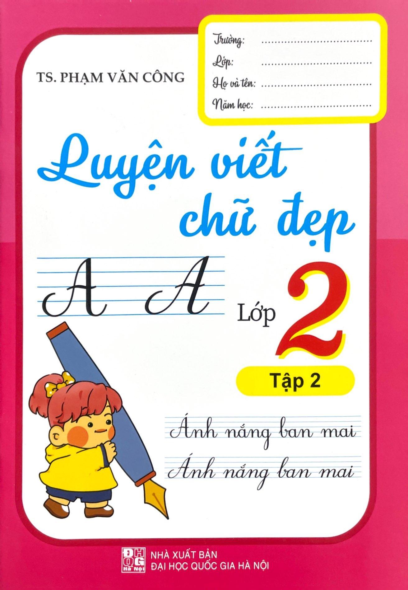 Luyện Viết Chữ Đẹp 2 - Tập 2