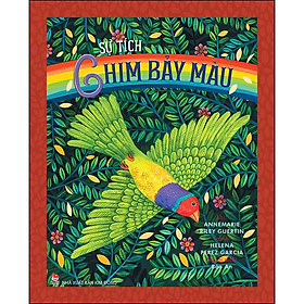 Sự Tích Chim Bảy Màu