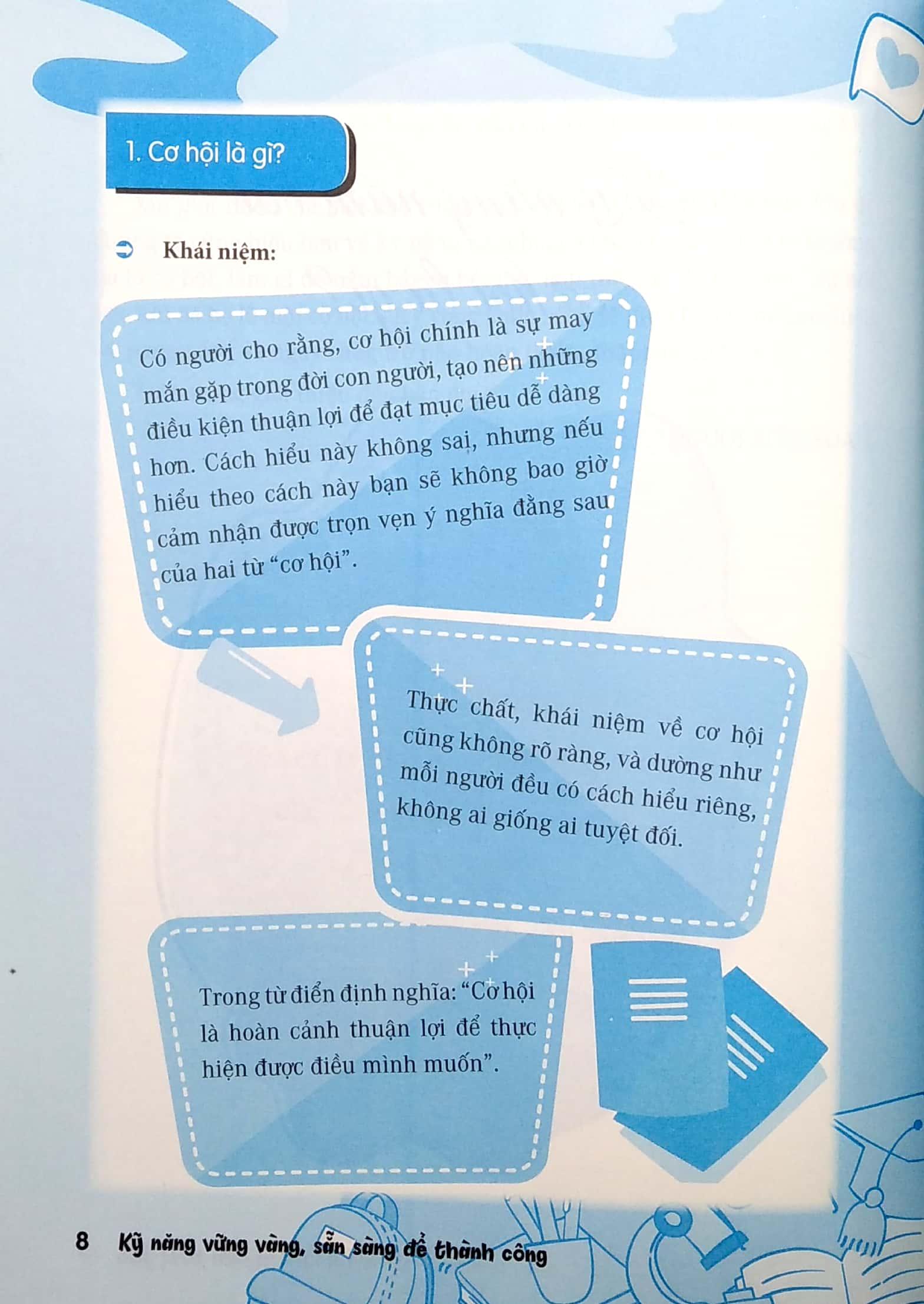 Cơ Hội Luôn Chỉ Đến Một Lần (Kỹ Năng Nắm Bắt Cơ Hội) (Dùng Cho Lứa Tuổi Học Sinh Phổ Thông)